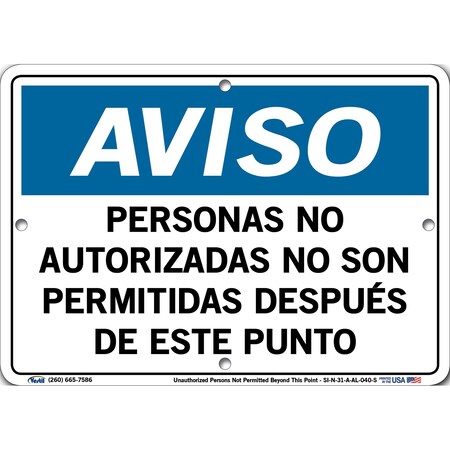 Vestil Aluminum Sign, 7-1/2" Height, 10-1/2" Width, Aluminum, Rectangle, Spanish SI-N-31-A-AL-040-S
